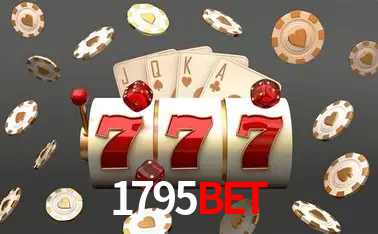Descubra o Mundo do Cassino Online com 1795bet